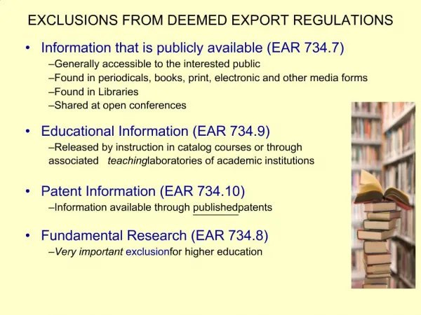 EXCLUSIONS FROM DEEMED EXPORT REGULATIONS