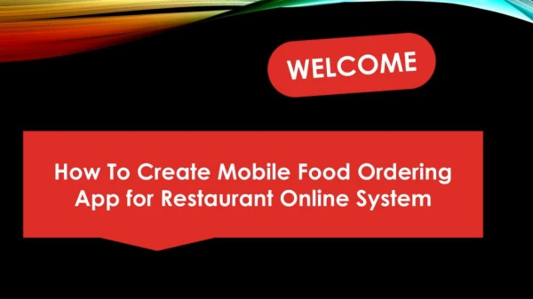 How To Create Mobile Food Ordering App for Restaurant Online System