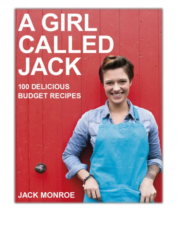 [PDF] Free Download A Girl Called Jack By Jack Monroe