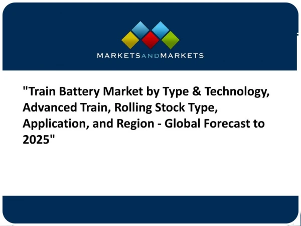 Train Battery Market worth $703.2 million by 2025