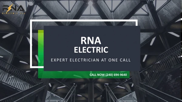 RNA Guaranteed Electric Services at Potomac MD | Call (240) 694-9640