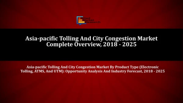 Asia - Pacific Tolling and City Congestion Market