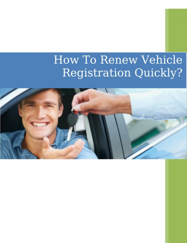 How to renew vehicle registration quickly?