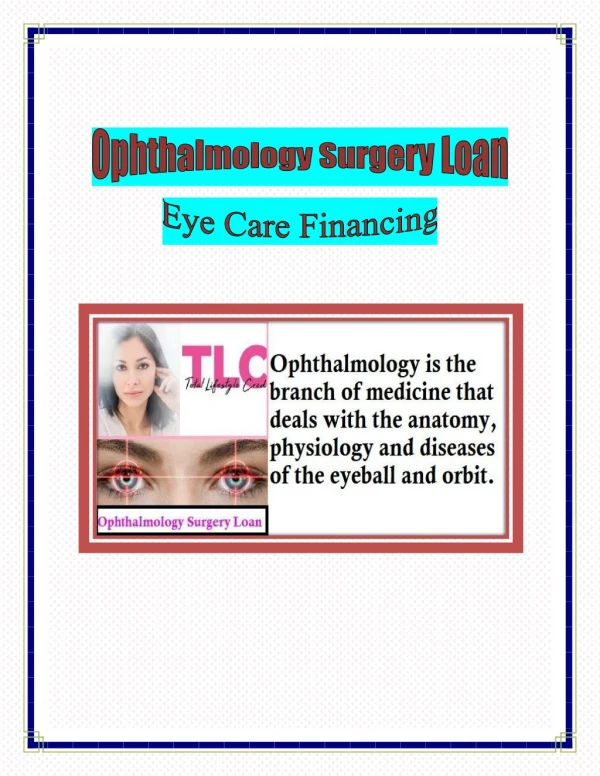 Ophthalmology Surgery Loan - Eye Care Financing