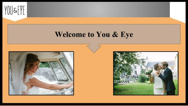 welcome to you eye