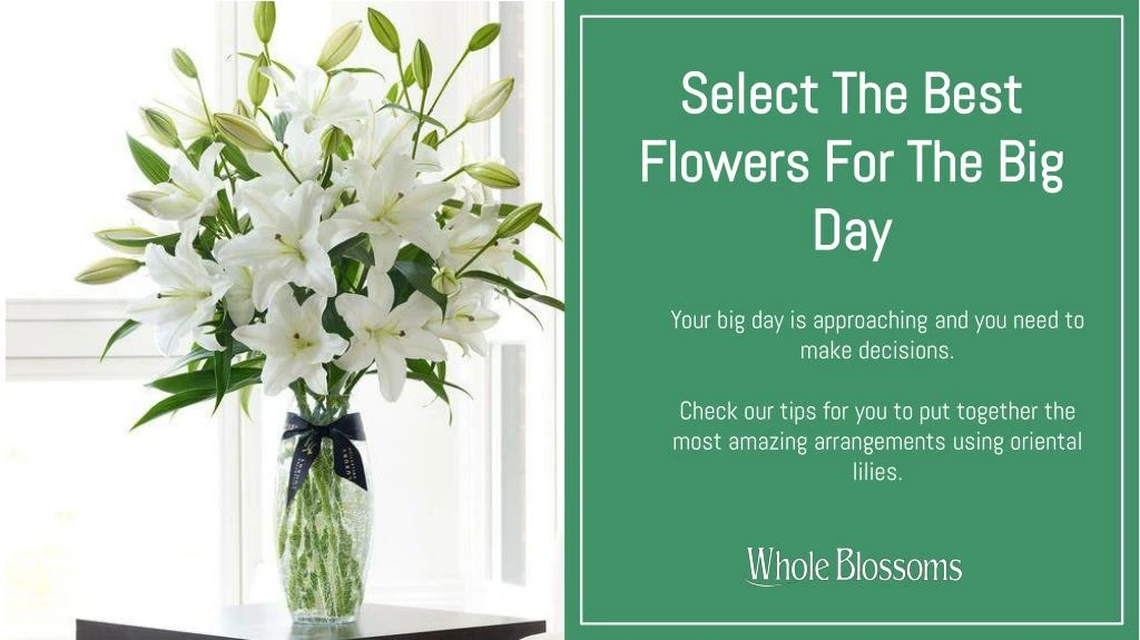 select the best flowers for the big day