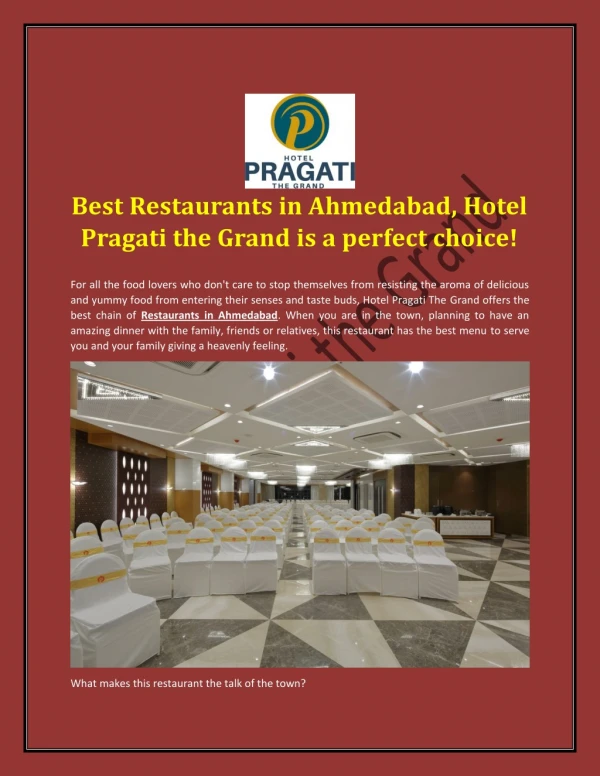 Best Restaurants in Ahmedabad, Hotel Pragati the Grand is a perfect choice!