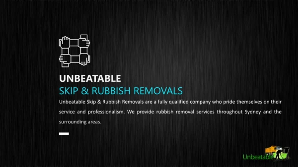 Unbeatable Skip & Rubbish Removals