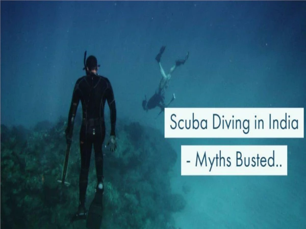 Scuba Diving in India - Myths Busted