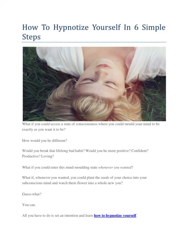 How To Hypnotize Yourself In 6 Simple Steps