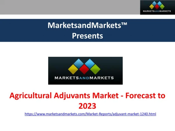 Agricultural Adjuvants Market Growth, Trends, Forecast to 2023