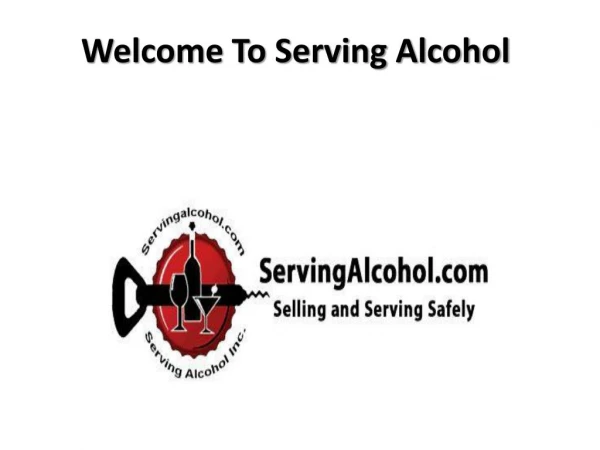 welcome to serving alcohol