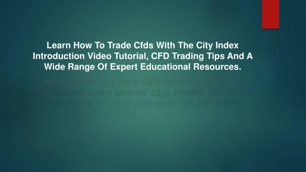 All Forex Or CFD Futures Trading Is Quoted In Terms Of 1 Currency Versus Another.