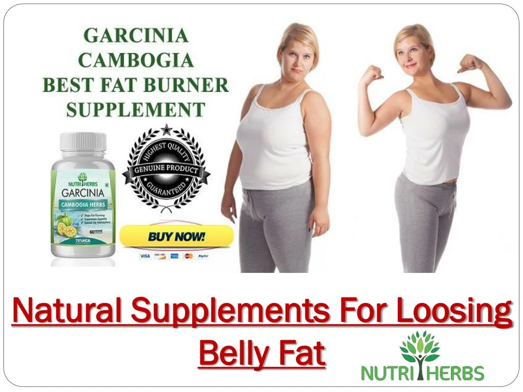 natural supplements for loosing belly fat