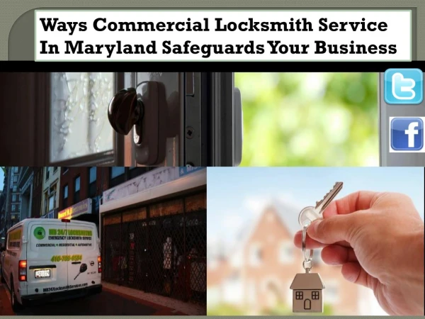 Ways Commercial Locksmith Service In Maryland Safeguards Your Business