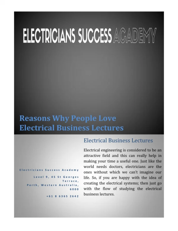 Reasons Why People Love Electrical Business Lectures