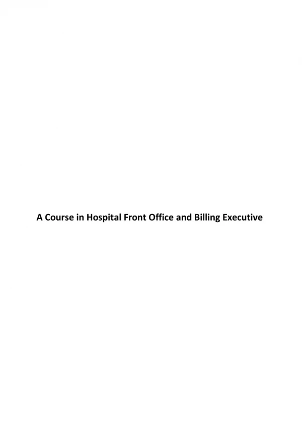 A Course in Hospital Front Office and Billing Executive