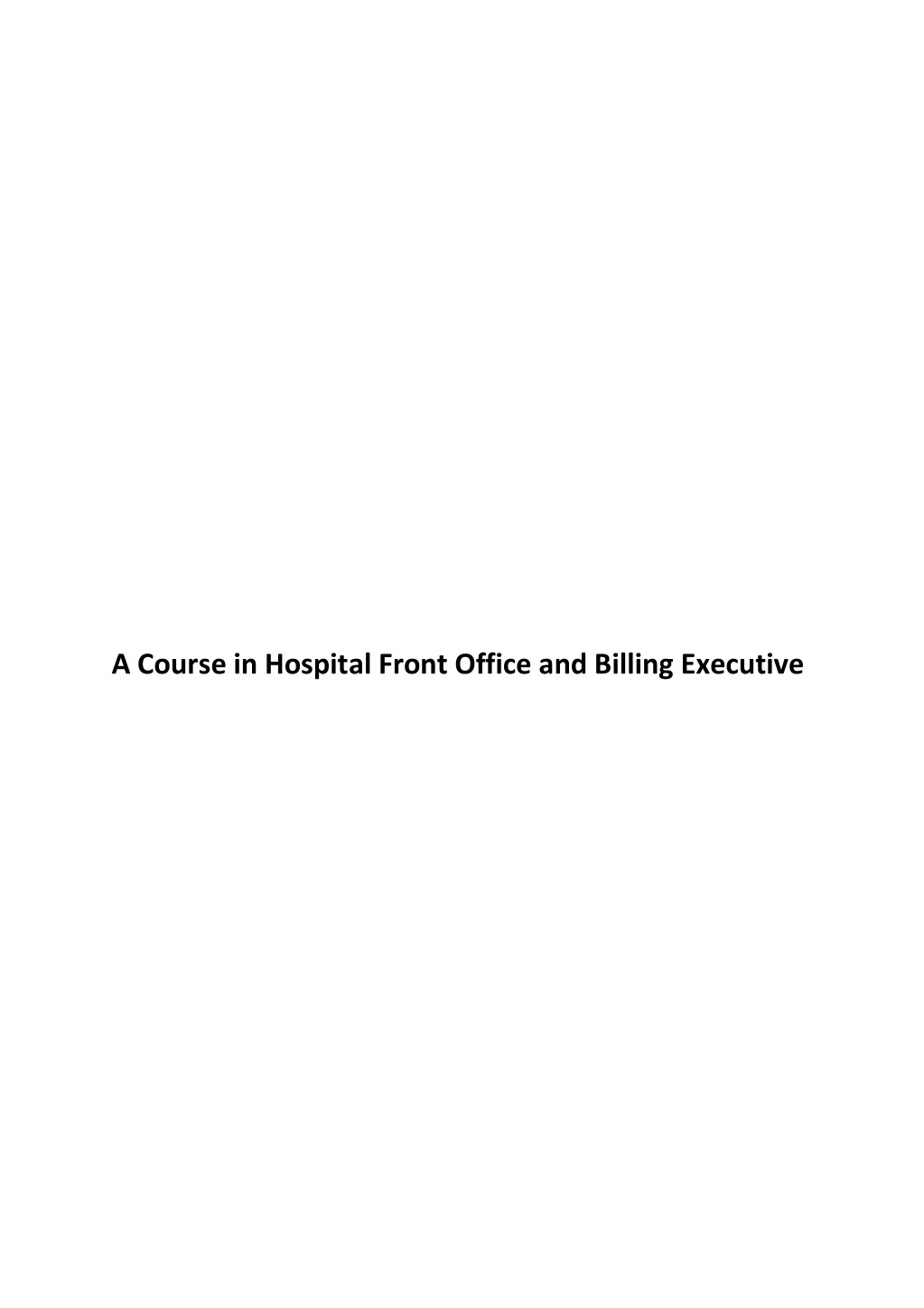 a course in hospital front office and billing