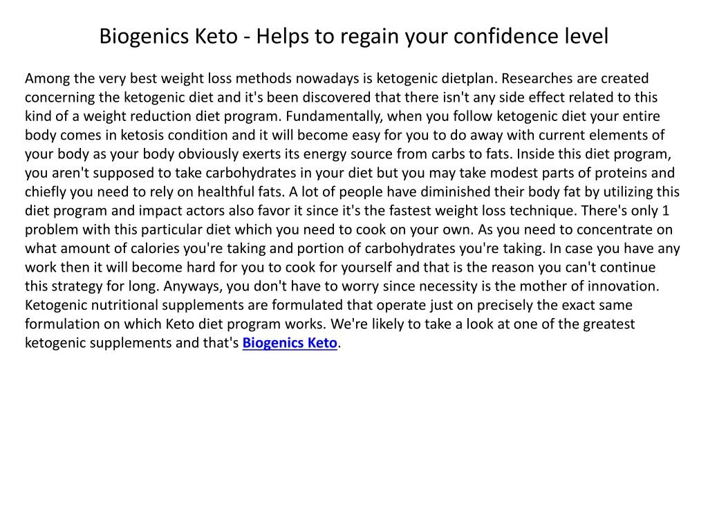 biogenics keto helps to regain your confidence level
