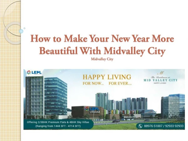 How to Make Your New Year More Beautiful With Midvalley City