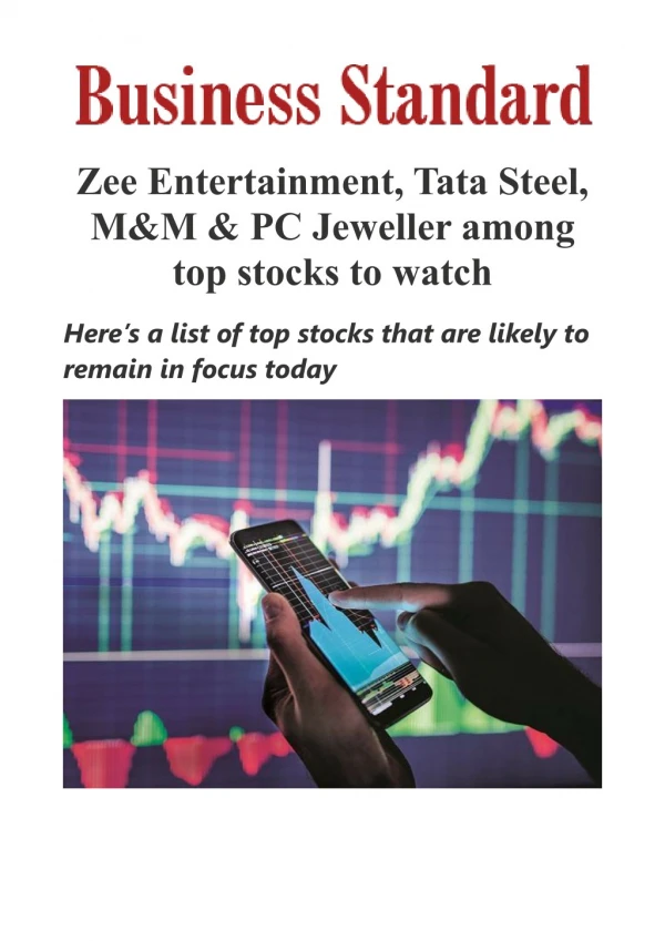 Zee Entertainment, Tata Steel, M&M & PC Jeweller among top stocks to watch