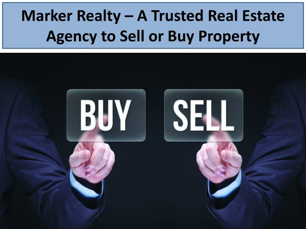 marker realty a trusted real estate agency