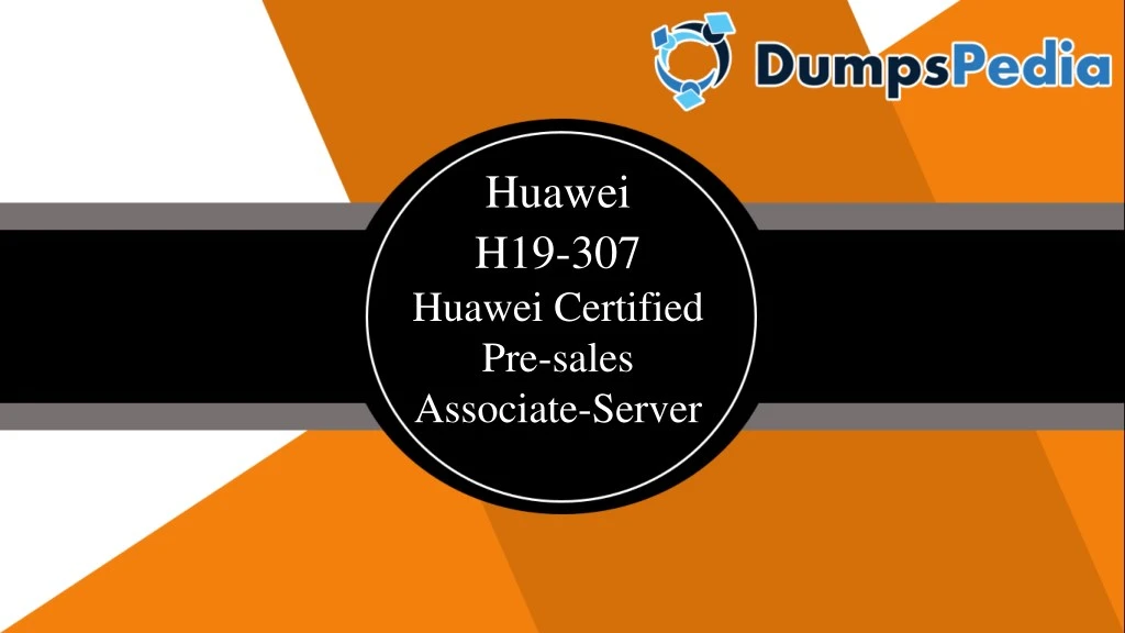 huawei h19 307 huawei certified pre sales