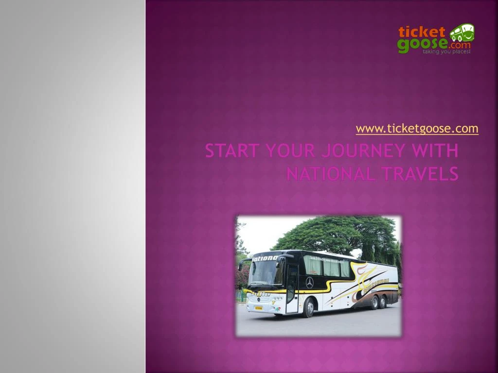 start your journey with national travels
