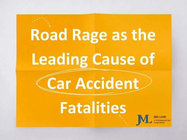 Road Rage as the Leading Cause of Car Accident Fatalities