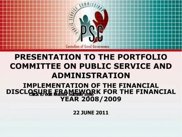 PRESENTATION TO THE PORTFOLIO COMMITTEE ON PUBLIC SERVICE AND ADMINISTRATION