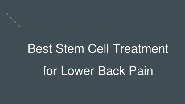 Stem Cell Therapy For Back Pain in Dallas