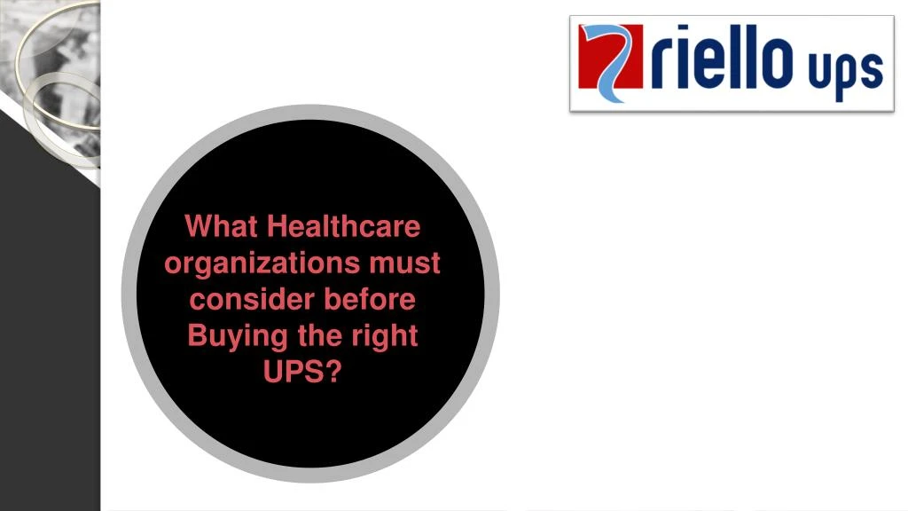 what healthcare organizations must consider