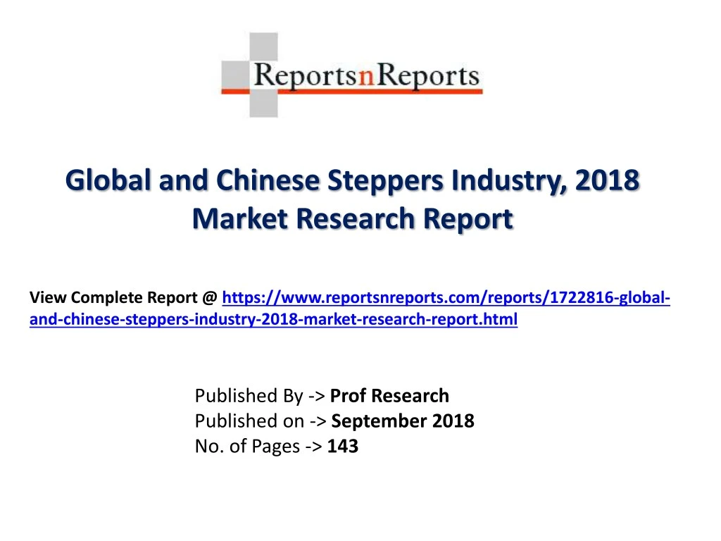 global and chinese steppers industry 2018 market