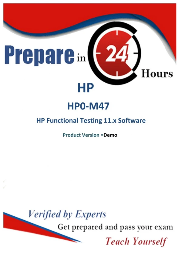 Prepare HP HP0-M47 Exam with Real Exam Questions – HP HP0-M47 Braindumps