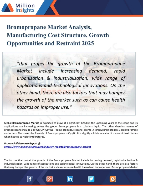 Bromopropane Market Analysis, Share and Size, Trends, Industry Growth And Segment Forecasts To 2025