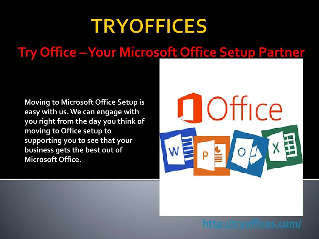 try office your microsoft office setup partner