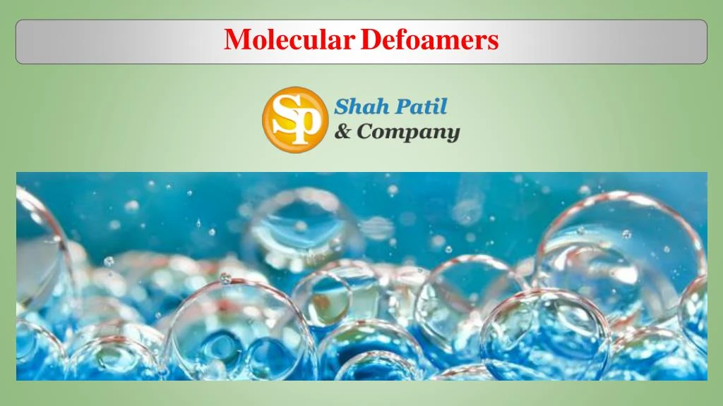 molecular defoamers