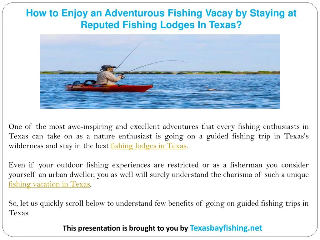 how to enjoy an adventurous fishing vacay
