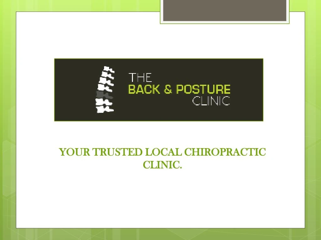 your trusted local chiropractic clinic