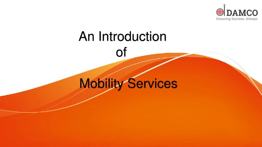 an introduction of mobility services
