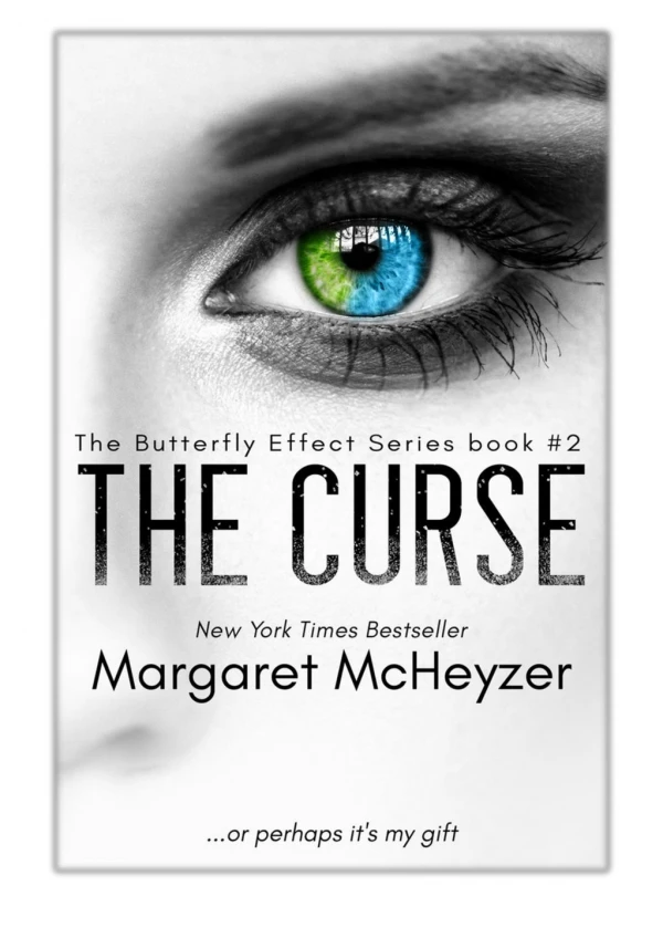 [PDF] Free Download The Curse: The Butterfly Effect, Book 2. By Margaret McHeyzer