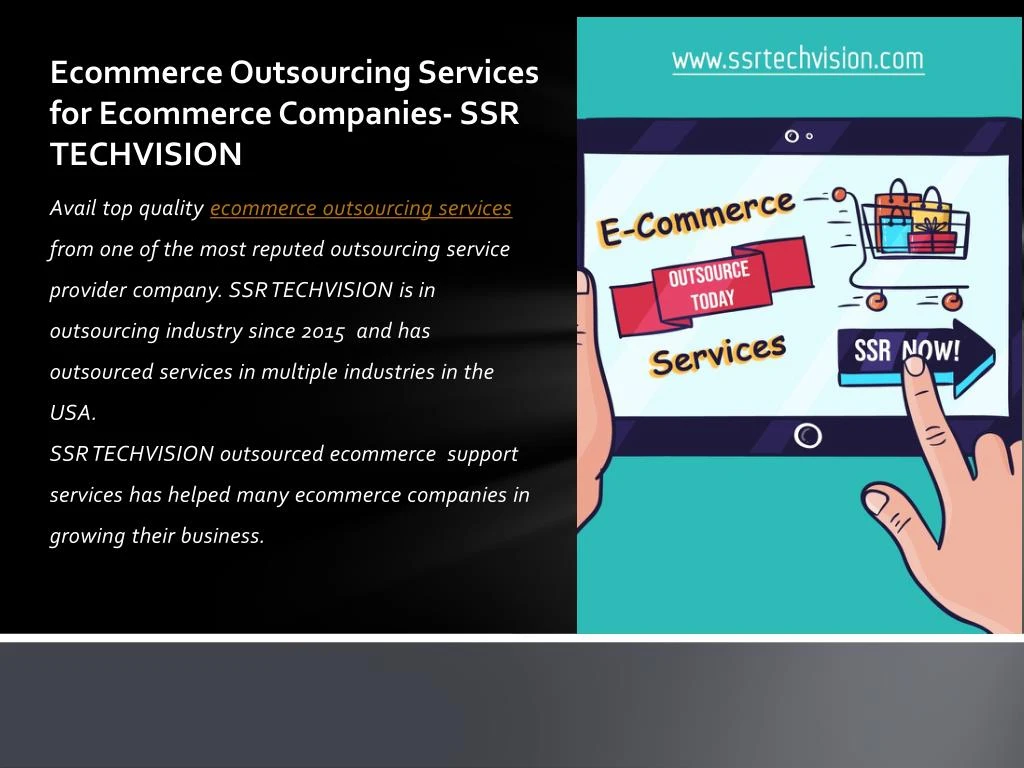 ecommerce outsourcing services for ecommerce companies ssr techvision