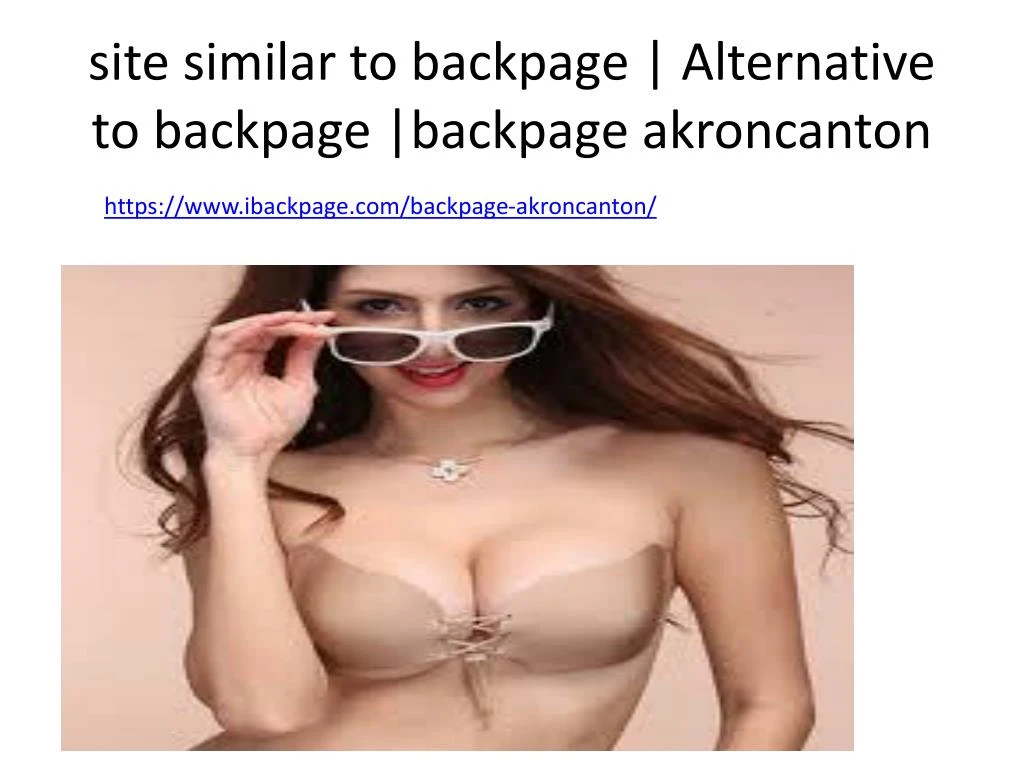 site similar to backpage alternative to backpage backpage akroncanton