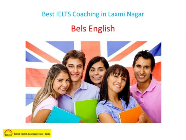 Best IELTS Coaching in Laxmi Nagar