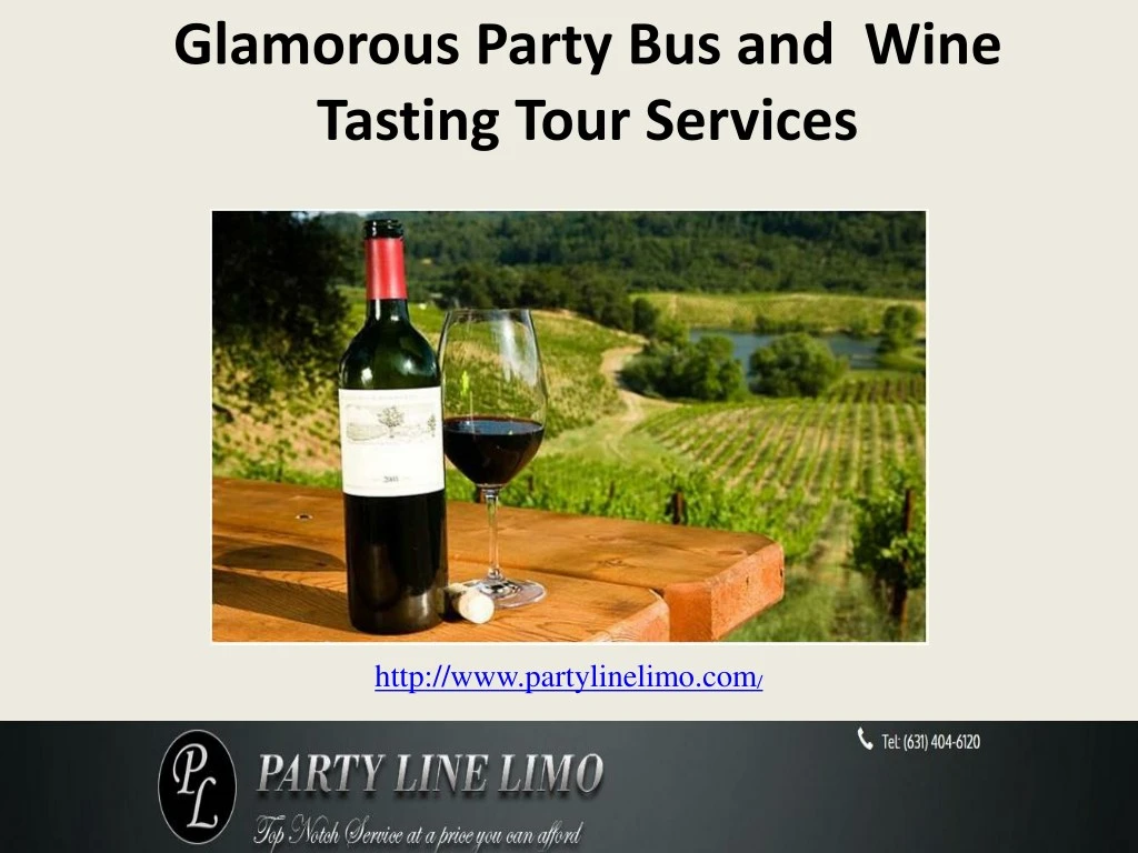 glamorous party bus and wine tasting tour services
