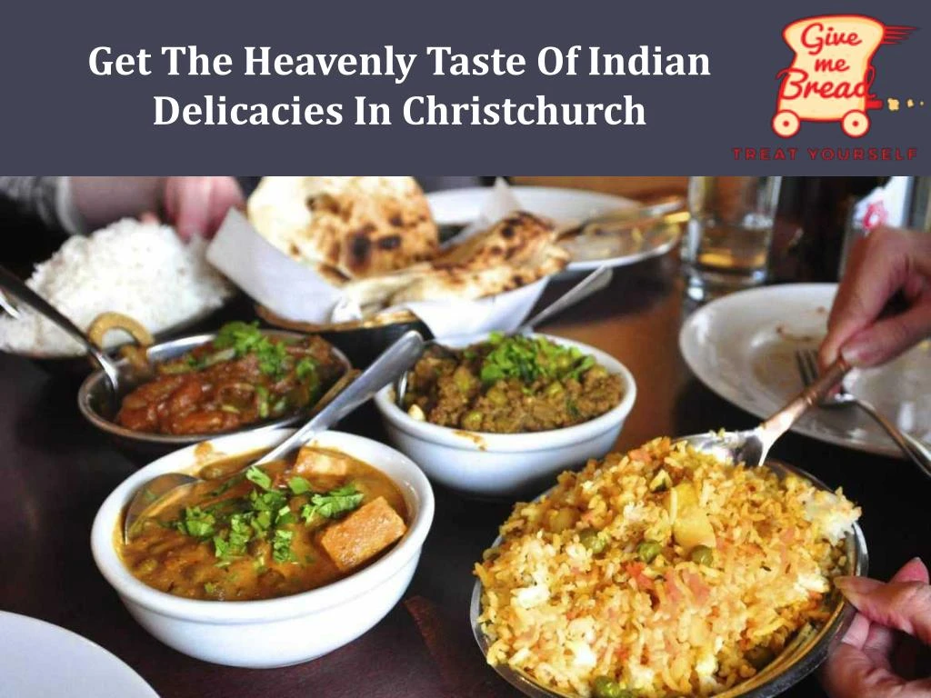 get the heavenly taste of indian delicacies
