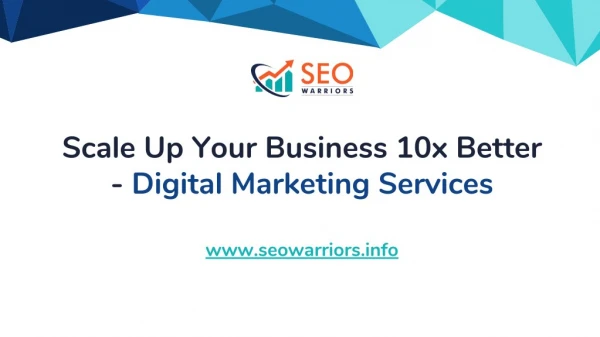 Grow Your Business 10X Better With Digital MarketingServices
