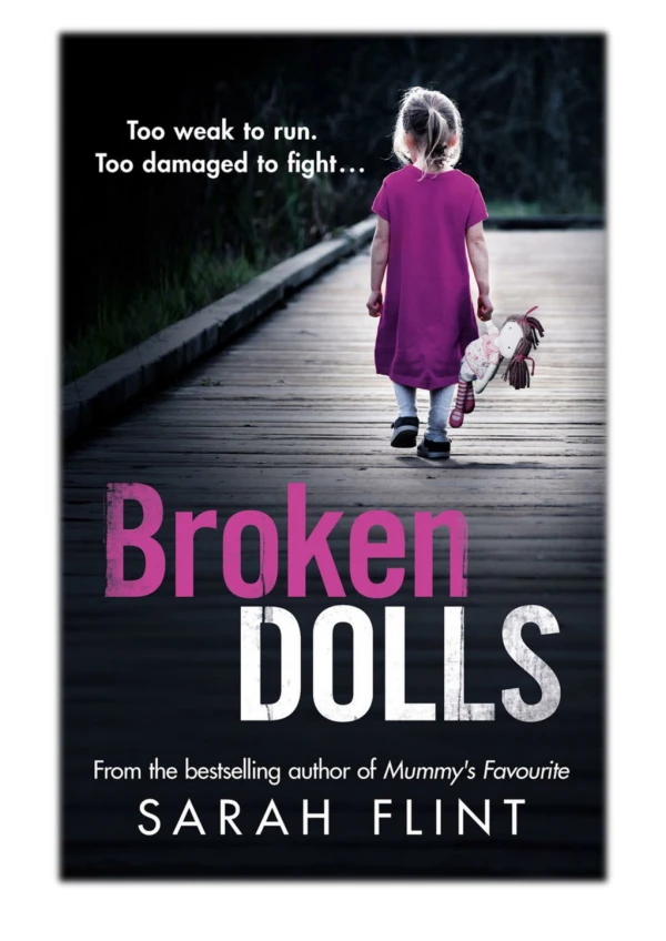 [PDF] Free Download Broken Dolls By Sarah Flint