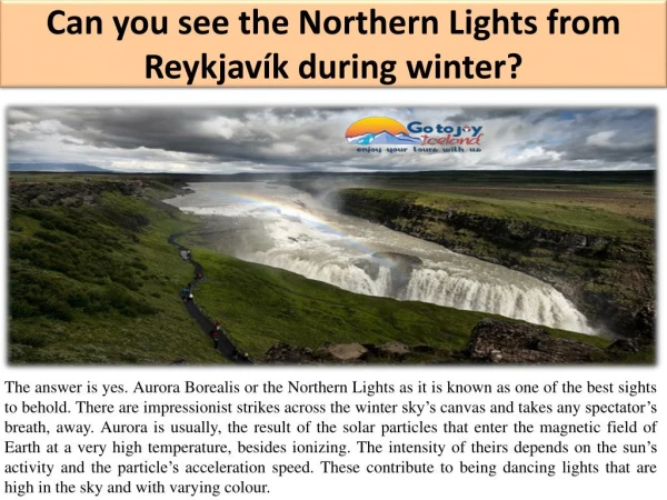 Can you see the Northern Lights from Reykjavík during winter?