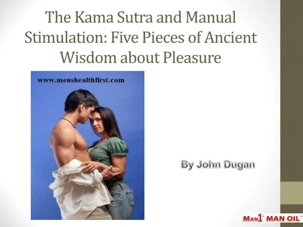 The Kama Sutra and Manual Stimulation: Five Pieces of Ancient Wisdom about Pleasure